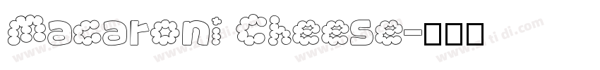Macaroni Cheese字体转换
